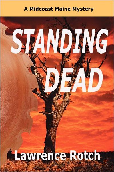 Standing Dead