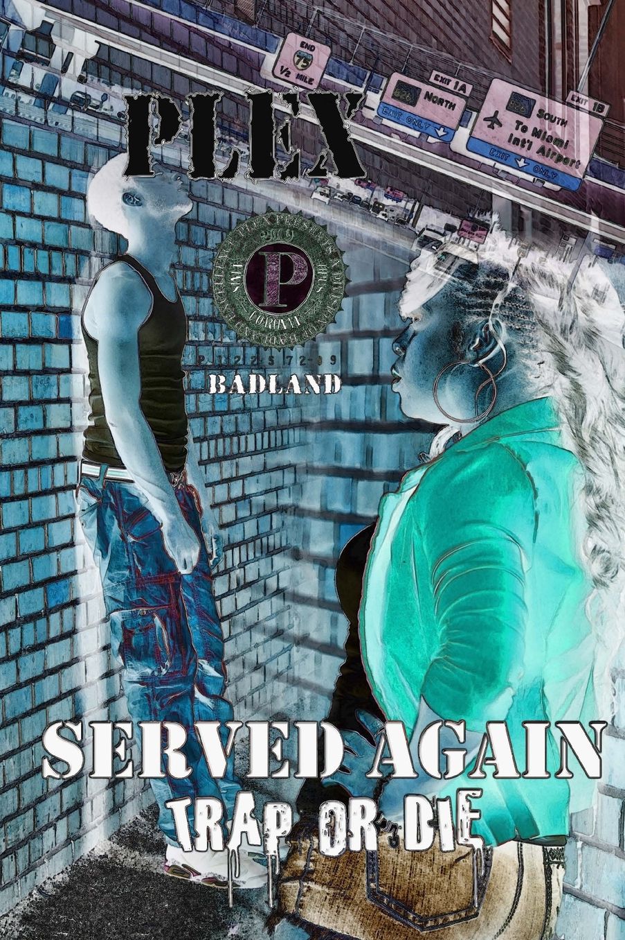 Served Again: Trap or Die