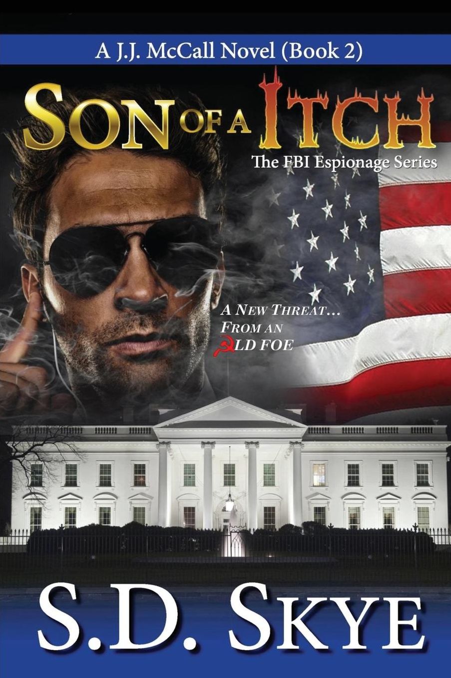 Son of a Itch (A J.J. McCall Novel)