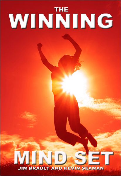 The Winning Mind Set: Unleash The Power Of Your Mind