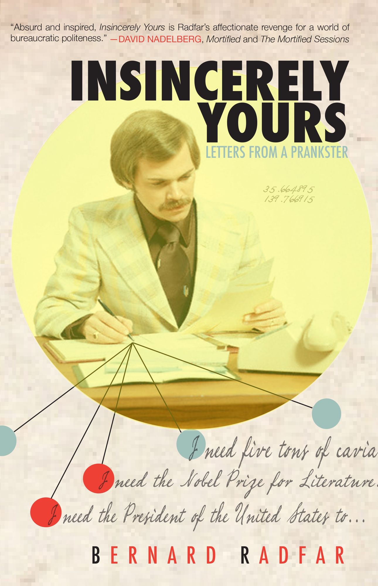 Insincerely Yours: Letters from a Prankster