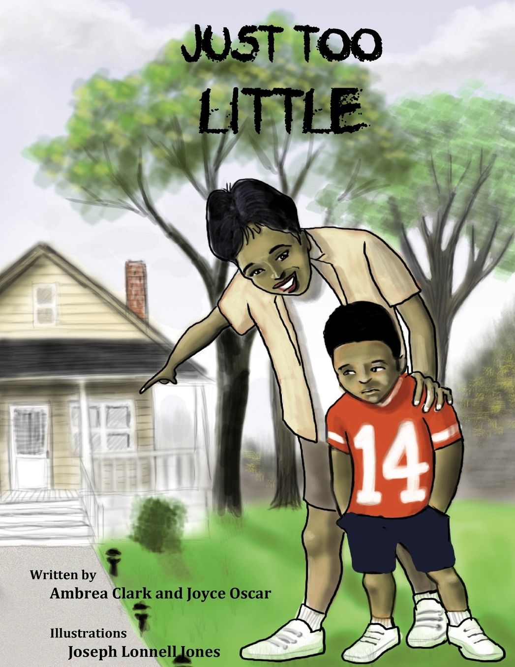Just Too Little