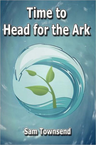 Time To Head For The Ark