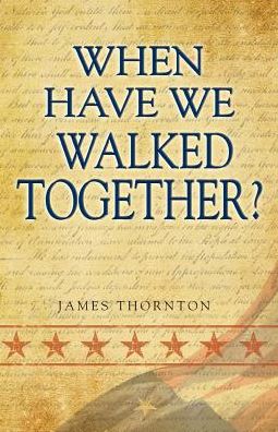 When Have We Walked Together?