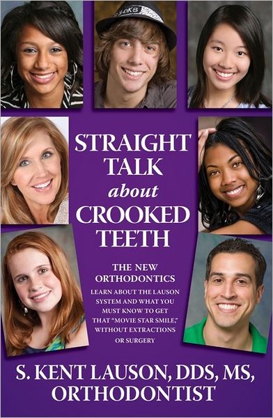 Straight Talk About Crooked Teeth