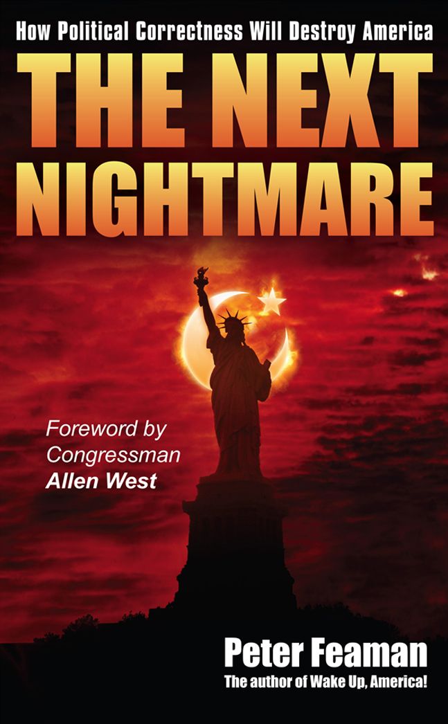 The Next Nightmare: How Political Correctness Will Destroy America