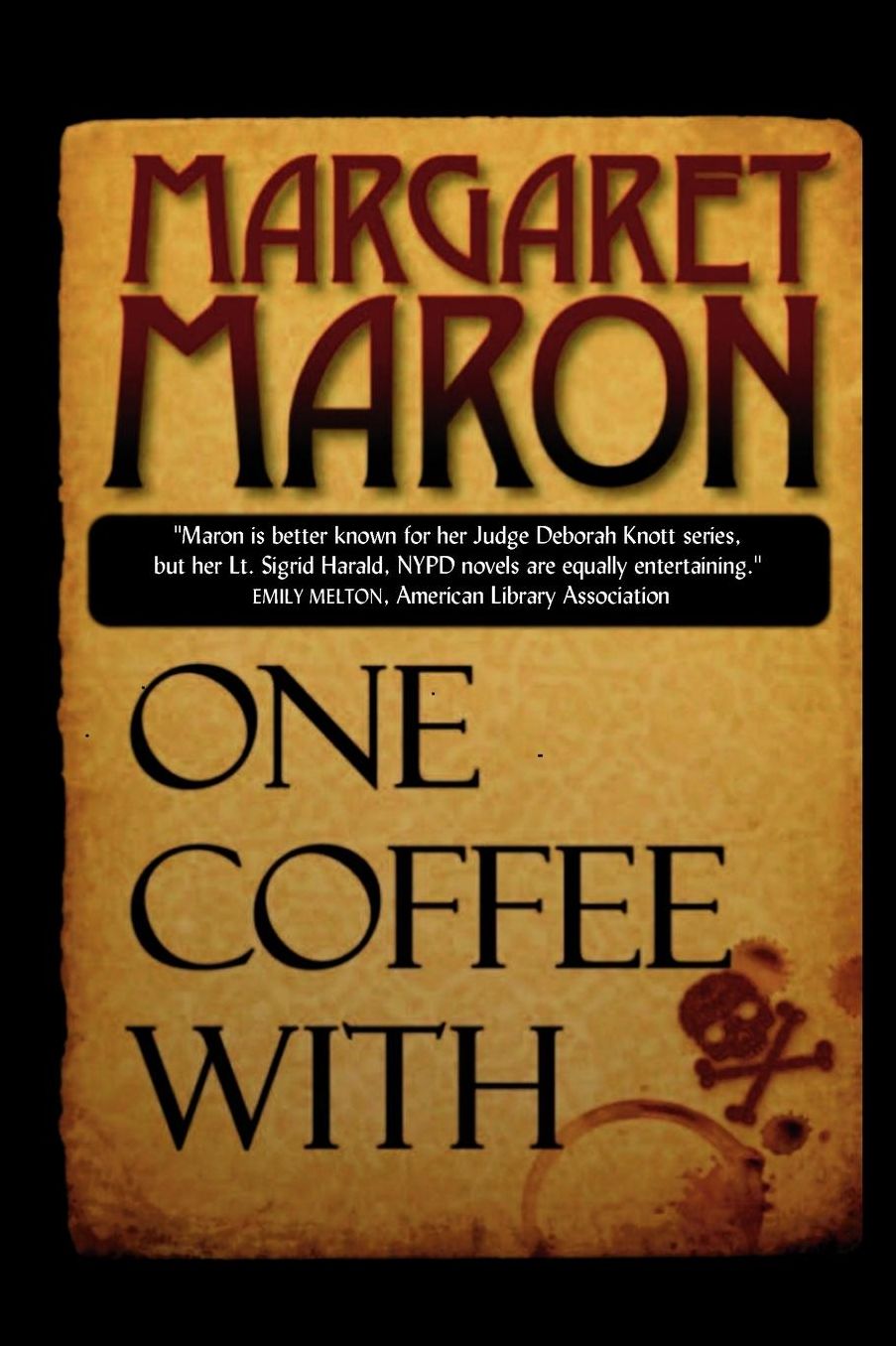 One Coffee With (Sigrid Harald Series #1)