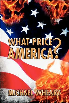 What Price America?