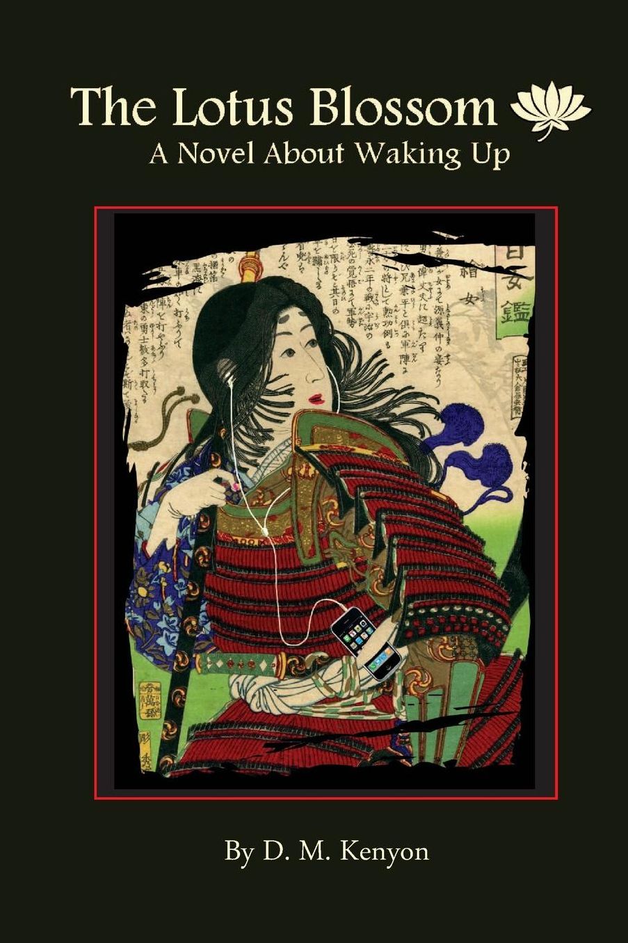 The Lotus Blossom: A Novel about Waking Up