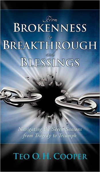 From Brokenness To Breakthrough And Blessings