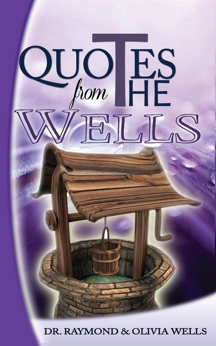 Quotes from the Wells