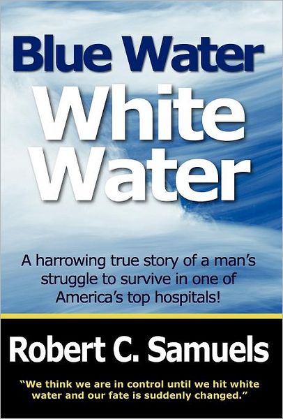 Blue Water, White Water