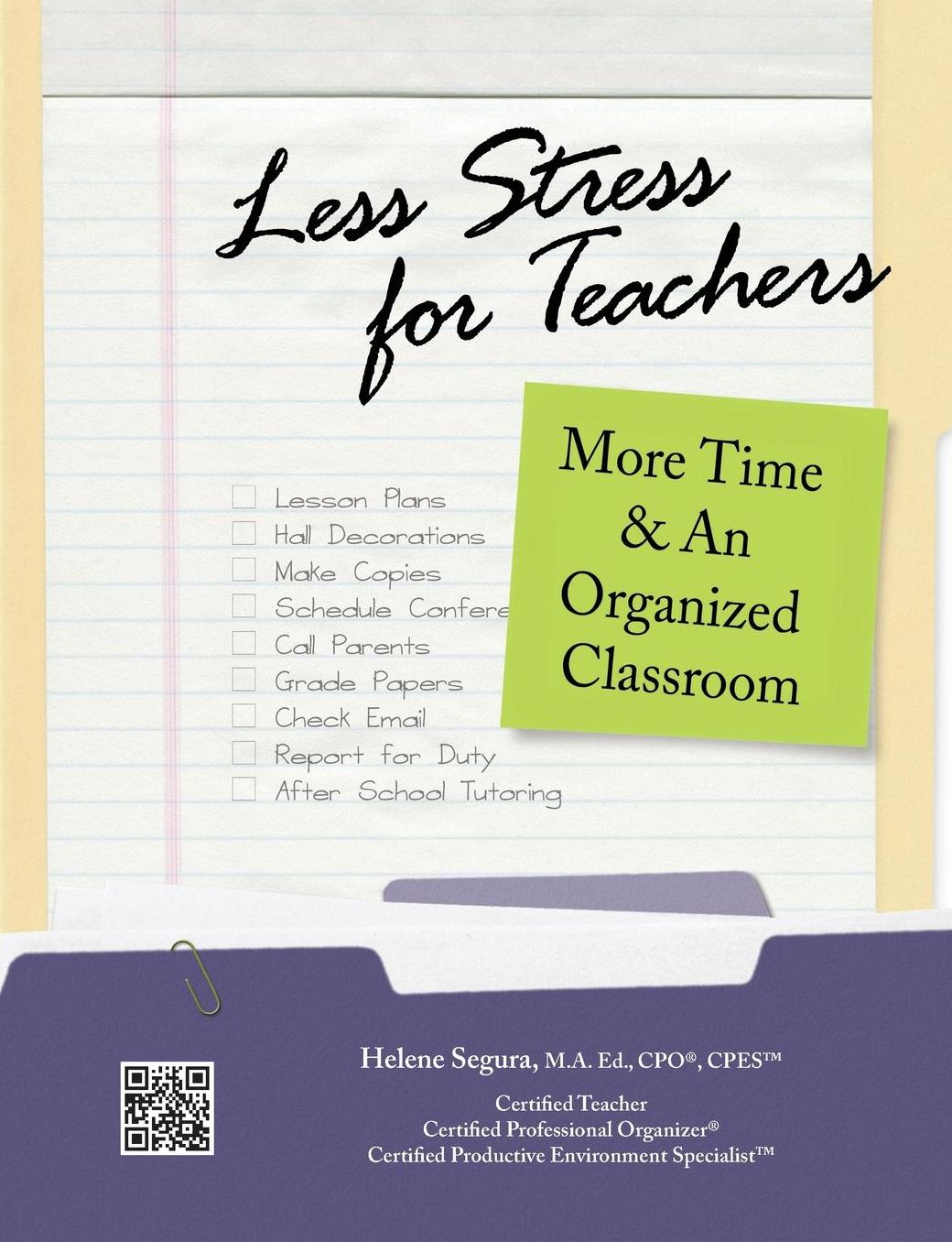 Less Stress for Teachers: More Time and an Organized Classroom