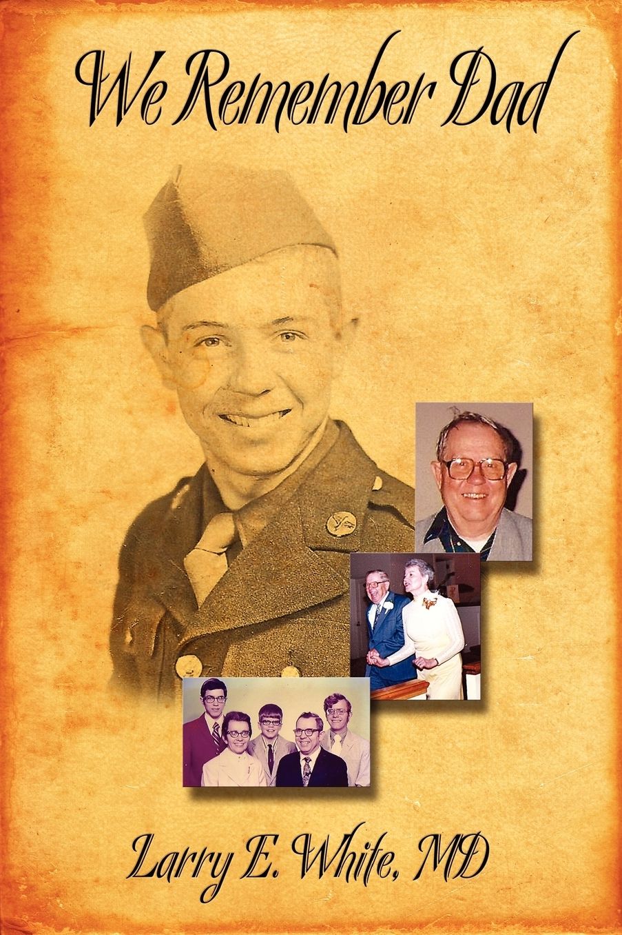 We Remember Dad