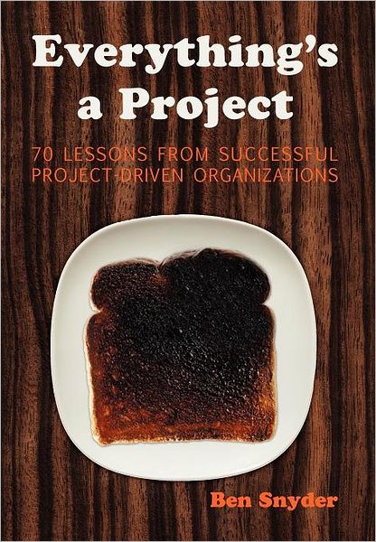 Everything's A Project