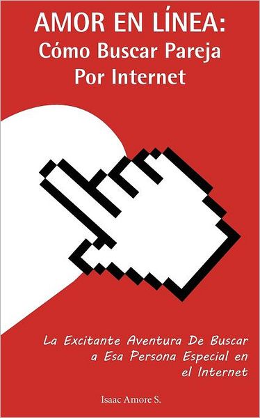 Amor En Linea - Como Buscar Pareja Por Internet