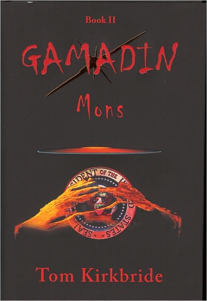 Gamadin, Book II: Mons