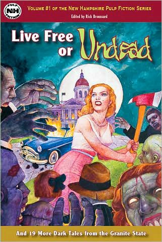 Live Free or Undead: Dark Tales from the Granite State