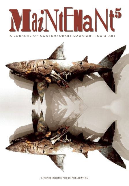 Maintenant 5: A Journal of Contemporary Dada Writing and Art