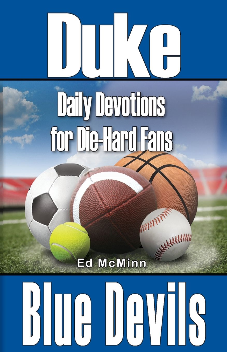 Daily Devotions for Die-Hard Fans Duke Blue Devils