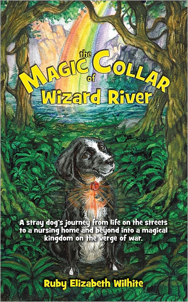 The Magic Collar Of Wizard River