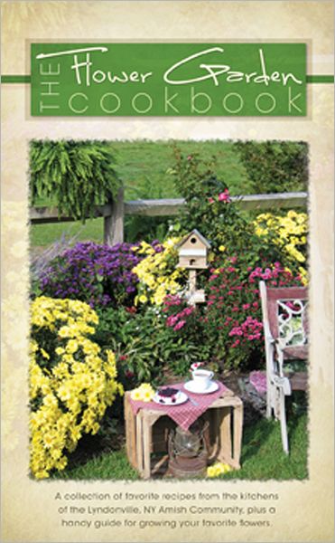 The Flower Garden Cookbook