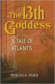 The 13th Goddess: A Tale of Atlantis