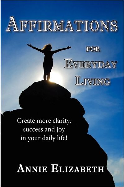 Affirmations for Everyday Living