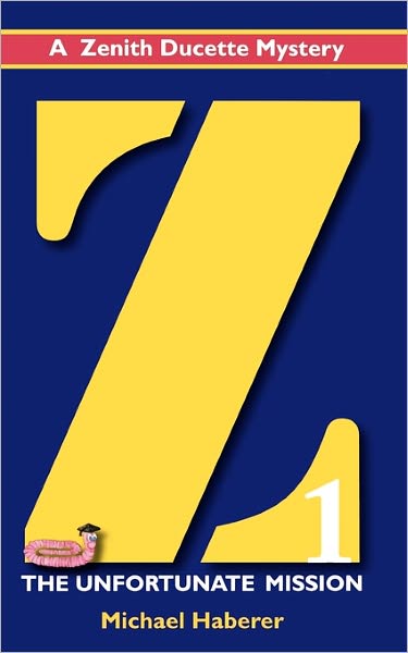 Z(1) The Unfortunate Mission