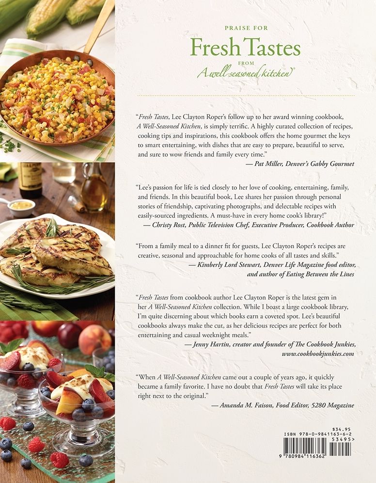 Fresh Tastes from a Well-Seasoned Kitchen: Over 170 Flavorful Recipes, Essential Cooking Tips & Delightful Stories to Spark Inspiration in Your Kitchen