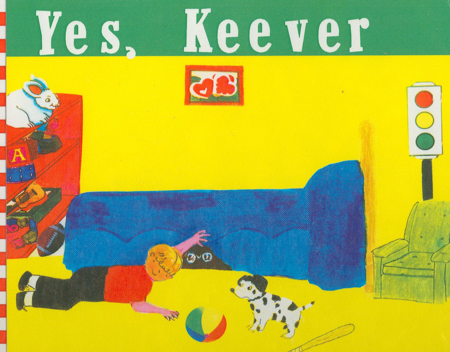 Yes, Keever