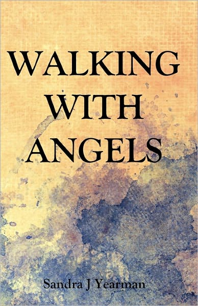 Walking With Angels