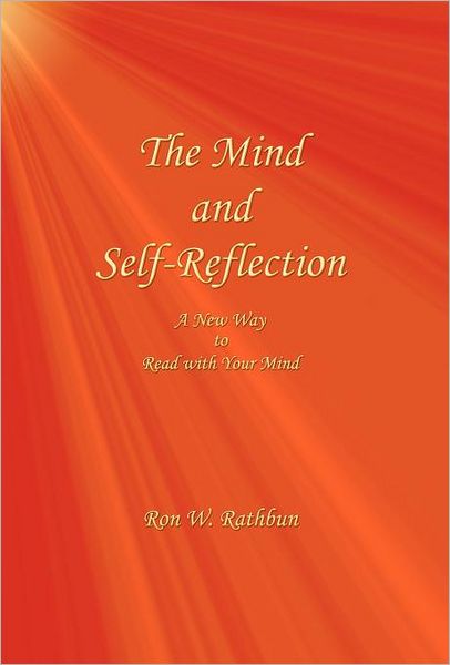 The Mind and Self-Reflection: A New Way to Read with Your Mind