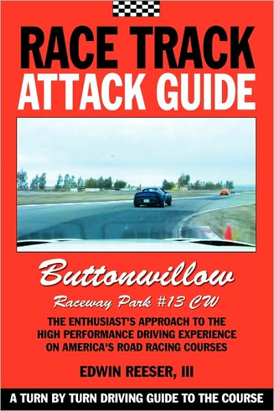 Race Track Attack Guide-Buttonwillow CW#13