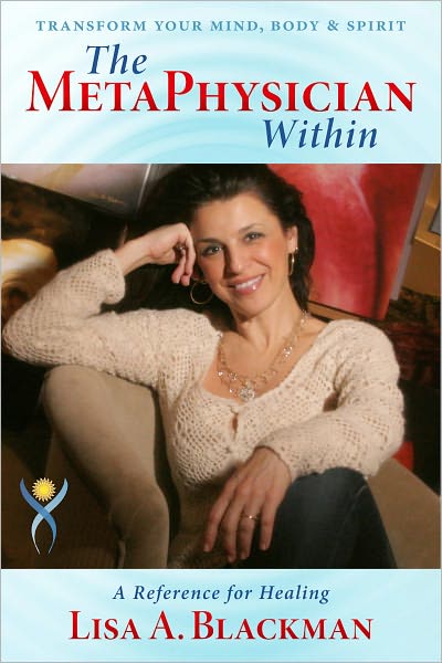 The MetaPhysician Within: A Reference for Healing