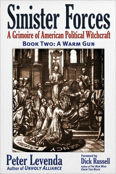A Warm Gun: A Grimoire of American Political Witchcraft