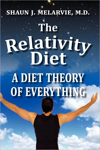 The Relativity Diet