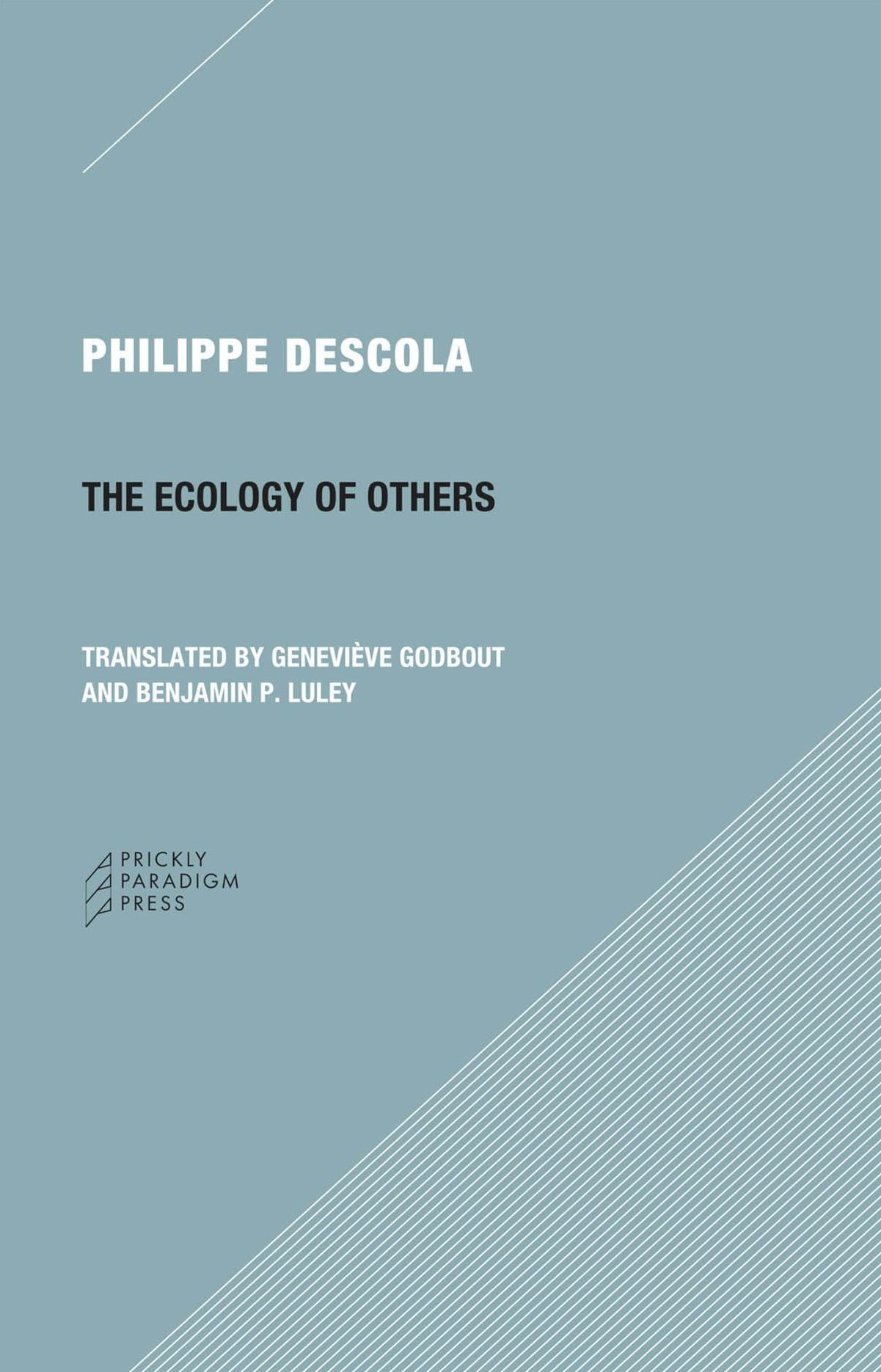 The Ecology of Others