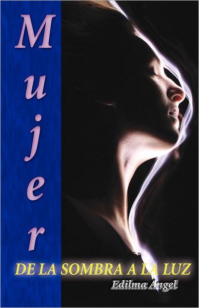 Mujer de la sombra a la luz