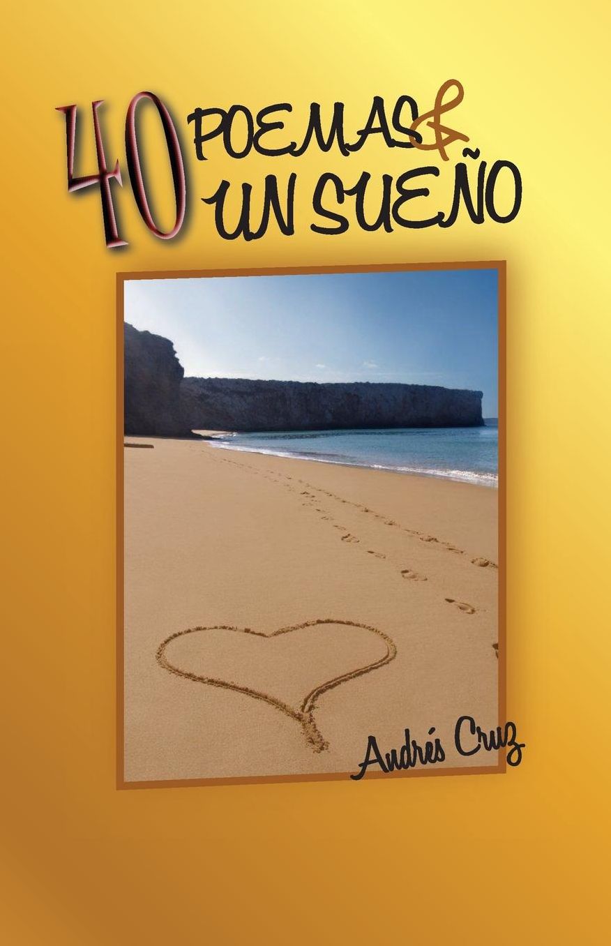 40 Poemas y Un Sue o
