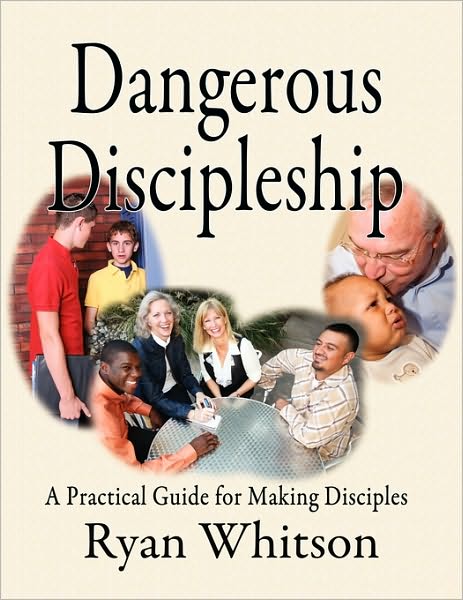Dangerous Discipleship