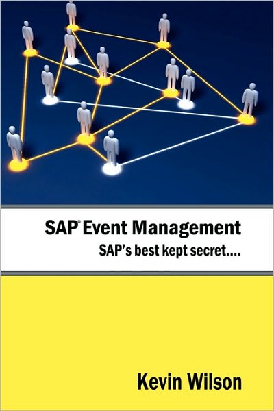Sap Event Management - Sap's Best Kept Secret