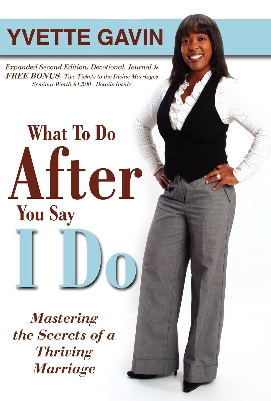 What To Do After You Say I Do (2nd Edition)