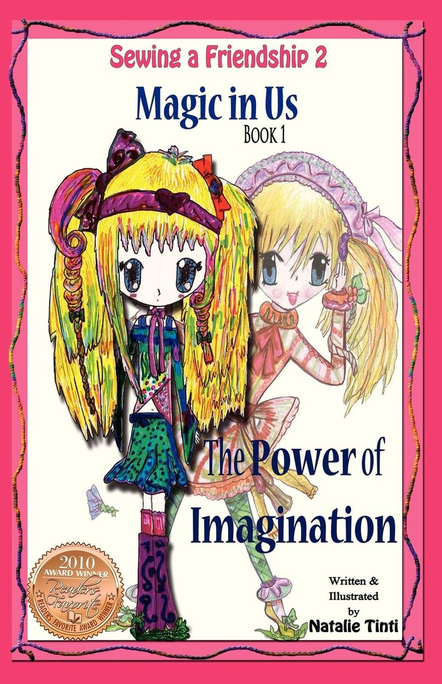 Sewing a Friendship 2: The Power of Imagination, Friendship and Mind!