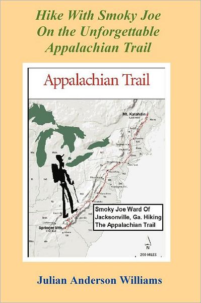 Hike With Smoky Joe On The Unforgettable Appalachian Trail