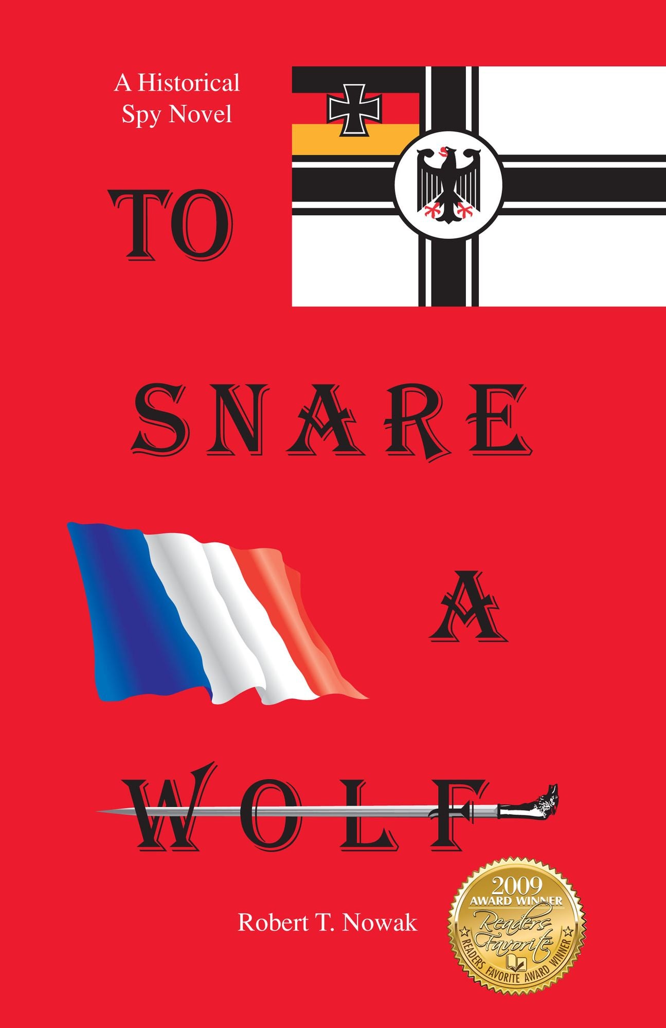 TO Snare A Wolf