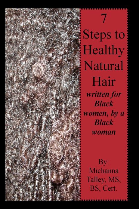 7 Steps To Healthy Natural Hair