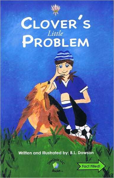 Clover's Little Problem (Clover Series of Tender Teaching)