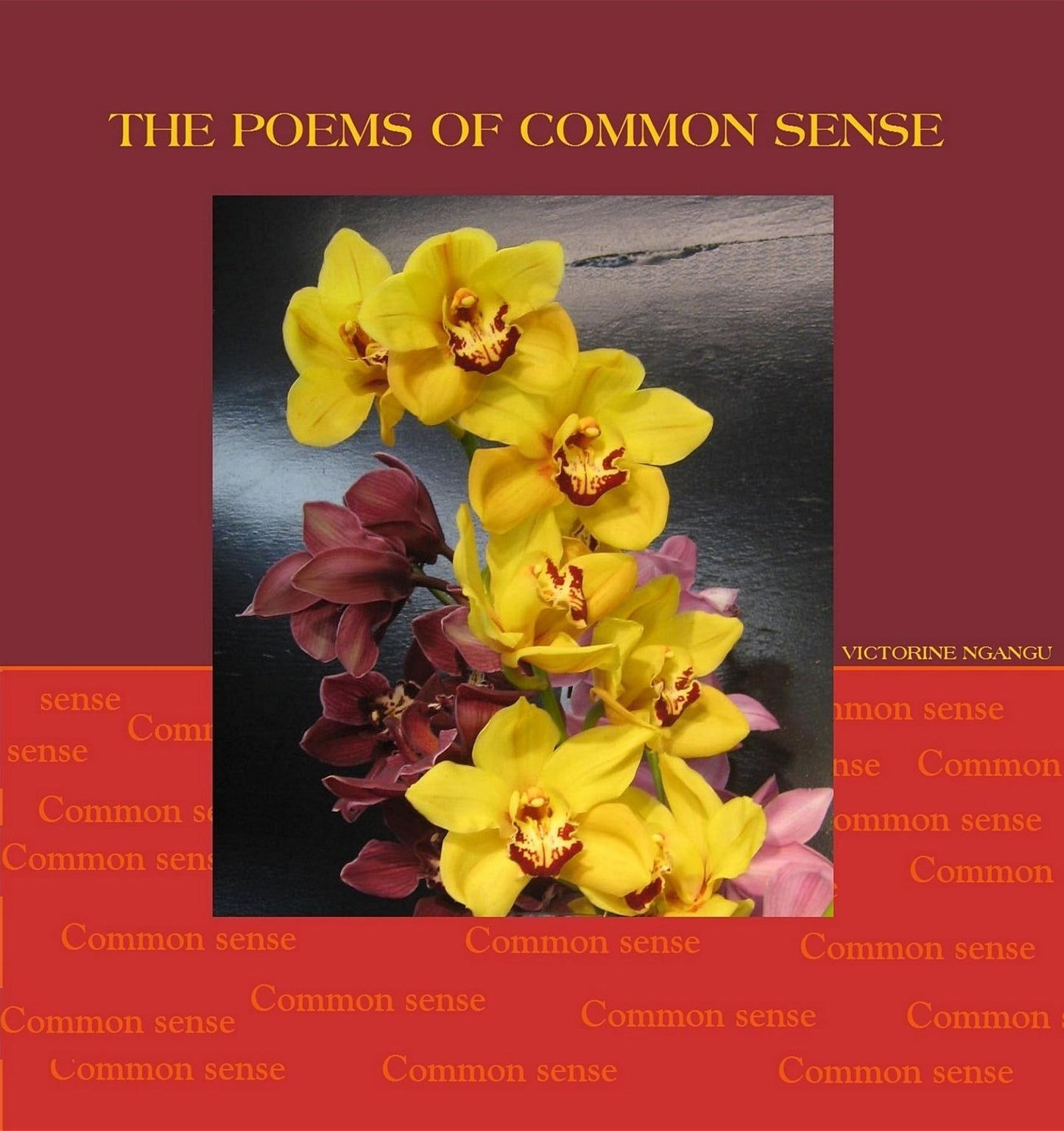 THE POEMS OF COMMON SENSE / LES POÈMES DU SENS COMMUN