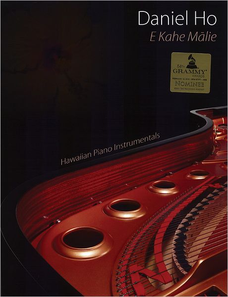 E Kahe Malie: Hawaiian Piano Instrumentals